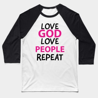 God Love People Awesome Christians Baseball T-Shirt